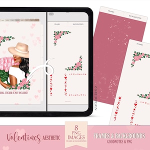 May include: A set of 8 Valentine's Day themed digital frames and backgrounds for Goodnotes and PNG files. The frames feature pink flowers and hearts, and the backgrounds feature a pink and white color scheme with a subtle sparkle effect. The text "THE DOLL STICKER IS NOT INCLUDED" is visible in the image.