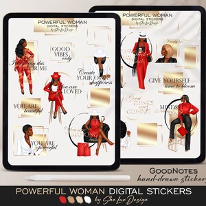 May include: Digital stickers for GoodNotes featuring illustrations of women in red and black outfits with inspirational quotes. The quotes include "I am doing this for me", "Good vibes only", "Create your own happiness", "You are loved", "You are beautiful", "You are powerful", "New week, new goals", "Give yourself time to bloom", "Good things are coming", "Mindset is everything".
