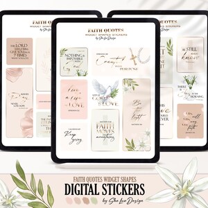 Op de afbeelding: Digitale stickers met citaten over geloof, weergegeven op drie tablets. De stickers bevatten verschillende ontwerpen met inspirerende tekst, bloemaccenten en een neutraal kleurenpalet. De tekst bevat zinnen als "Wees stil en weet".