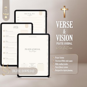 May include: Digital download of a "Verse & Vision" prayer journal displayed on three tablets. The tablets have a black border and a white background with text. The image includes a gold cross and a dove graphic. The text includes "Prayer Journal" and "Digital Download."
