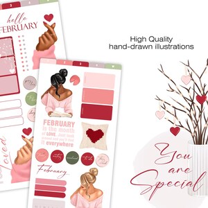 May include: Valentine's Day themed planner stickers with illustrations of women, hearts, and the text "hello FEBRUARY" and "YOU ARE loved". A vase with heart-shaped ornaments and the text "You are Special" is also shown.
