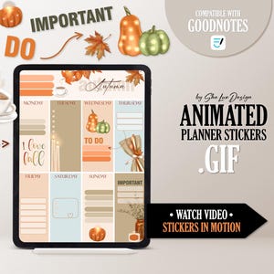 May include: A digital planner displayed on a tablet, featuring an autumnal design. The planner layout includes sections for each day, decorated with pumpkins, leaves, and the word "Autumn". The image also includes the text "Animated Planner Stickers .GIF".