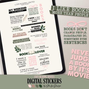May include: Digital stickers with cozy reading quotes in various fonts and colors. The stickers include phrases like "I like books more than people" and "Never judge a book by its movie."
