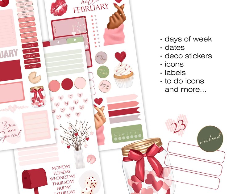May include: A collection of planner stickers in shades of red, pink, and white. The stickers include labels, icons, dates, and decorative elements. The text includes "hello February", "days of week", and "weekend".