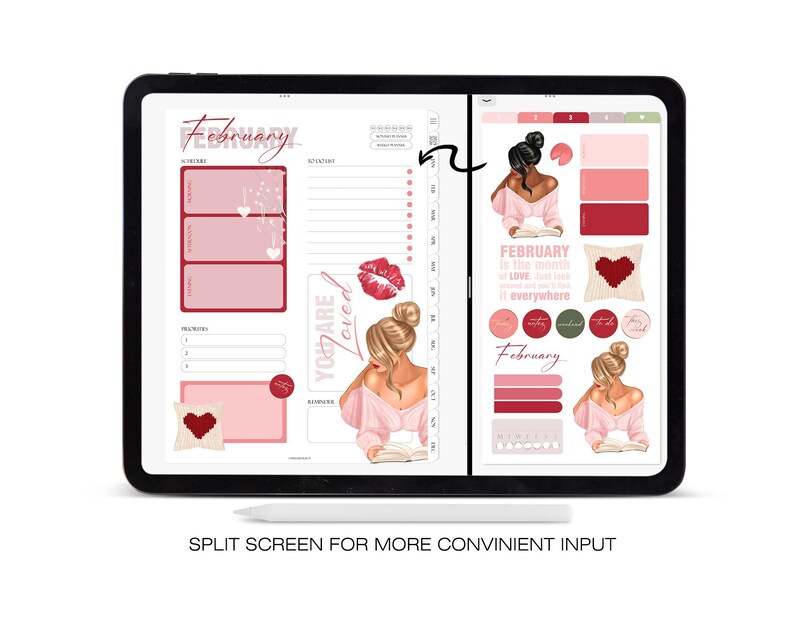 May include: A digital planner displayed on a tablet, featuring a February theme. The planner includes pink and red accents, illustrations of women, hearts, and the text "February is the month of LOVE". A stylus is at the bottom.