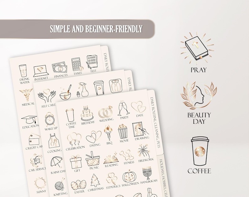 May include: A set of beige planner stickers with gold and black illustrations. The stickers include icons for daily routines, holidays, and hobbies. Text at the top reads "SIMPLE AND BEGINNER-FRIENDLY". Additional icons include "PRAY", "BEAUTY DAY", and "COFFEE".