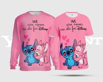 Angel & Stitch Unisex Tees, We are Never too old for Disney Quote All-Over-Print Sweatshirt, Pastel Magenta Stitch Nagel AOP T-Shirt S08