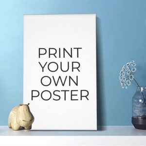 Custom Poster Printing, Any Image, Text, Design, Personalised Canvas Printing, Custom Logos, Photos, Wedding Poster Prints