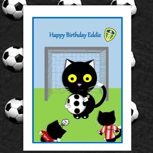 Football Cat Birthday Card - Can Be Personalised, Football Team Logo Card, Funny Football Card, Cat Card, Birthday Card, Cat Greetings Card