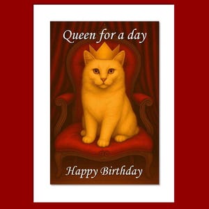 Carte d'anniversaire chat Reine d'un jour - peut être personnalisée, carte pour les amoureux des chats, carte chat mignon, carte de voeux chat, carte chat Ragdoll, carte chat tigré