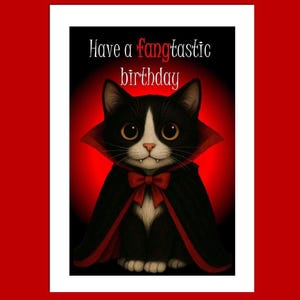 Avoir une carte d'anniversaire fantastique, carte d'anniversaire de chat Dracula, carte de chat mignon, carte gothique mignonne, carte de voeux, carte d'amoureux des chats, carte de vampire