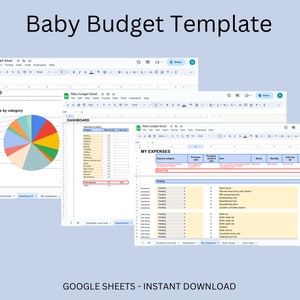 May include: A Google Sheets spreadsheet template for tracking baby expenses. The template includes a dashboard with a pie chart showing expenses by category, a table for tracking expenses by category, and a table for tracking individual expenses. The spreadsheet is titled "Baby Budget Template" and is available for instant download.