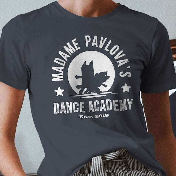 Madame Pavlova's Dance Academy T-Shirt | Bluey Fan Art Unisex Merch