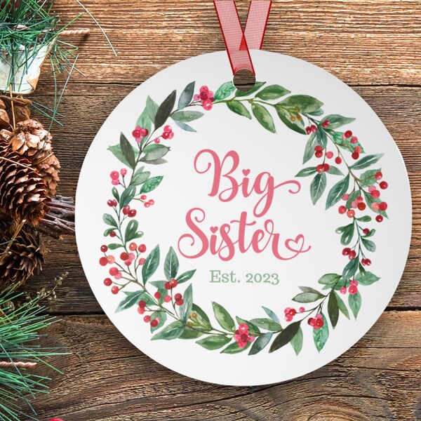 Big Sister Ornament, 2023 Christmas Ornament, Big Sister Gift from Baby, Promoted to Big Sister, New Sibling Gift, Baby Announcement