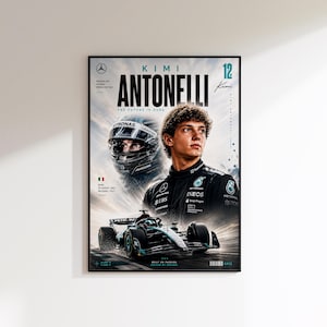 May include: A vertical poster featuring Formula One driver Kimi Antonelli. The design includes a portrait of the driver, a close-up of a helmeted driver, and a race car on a track. Text includes Kimi Antonelli, the number 12, and team logos.
