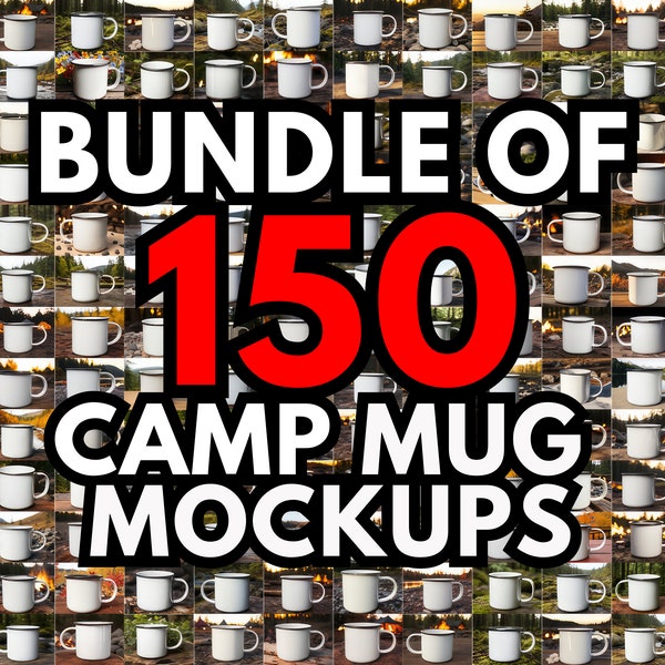 Camp Mug Mockup Bundle Of 150 Camping Mug Mockups Enamel Cup Mockup Outdoor Camping Mug Enamel Mug Mockup Enamel Mug Camping Mug Mockup  Png