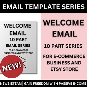 Może przedstawiać: Grafika w kolorze różowym i szarym z tekstem "EMAIL TEMPLATE SERIES" u góry. Lewa strona grafiki przedstawia białą książkę z tekstem "WELCOME EMAIL 10 PART EMAIL SERIES FOR E-COMMERCE BUSINESS AND ETSY STORE" oraz czerwone koło z tekstem "NEW!" w środku. Prawa strona grafiki przedstawia tekst "WELCOME EMAIL 10 PART SERIES FOR E-COMMERCE BUSINESS AND ETSY STORE" czarnym tekstem na różowym tle. Na dole grafiki widnieje tekst "NEWBIETEAM | GAIN FREEDOM WITH PASSIVE INCOME".