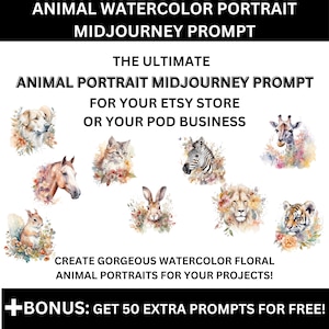 The Ultimate Midjourney AI Watercolor Floral Animal Portrait Prompt, Midjourney AI Generated Art, Create Stunning Art for Your Projects!