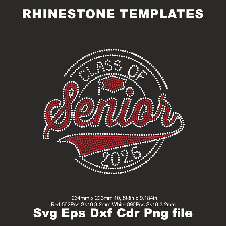 Rhinestone Senior 2026 ss10 SVG Template,Class of 2026 Senior Shirt bling Rhinestone, iron on transfer Senior Bling Svg File for Cricut image 1