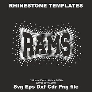Pode incluir: Num fundo preto, a palavra "RAMS" é escrita com strass brancos, delineada por um padrão pontilhado. O texto "RHINESTONE TEMPLATES" está no topo. As dimensões são 249 mm x 164 mm. Os tipos de arquivo também estão listados.
