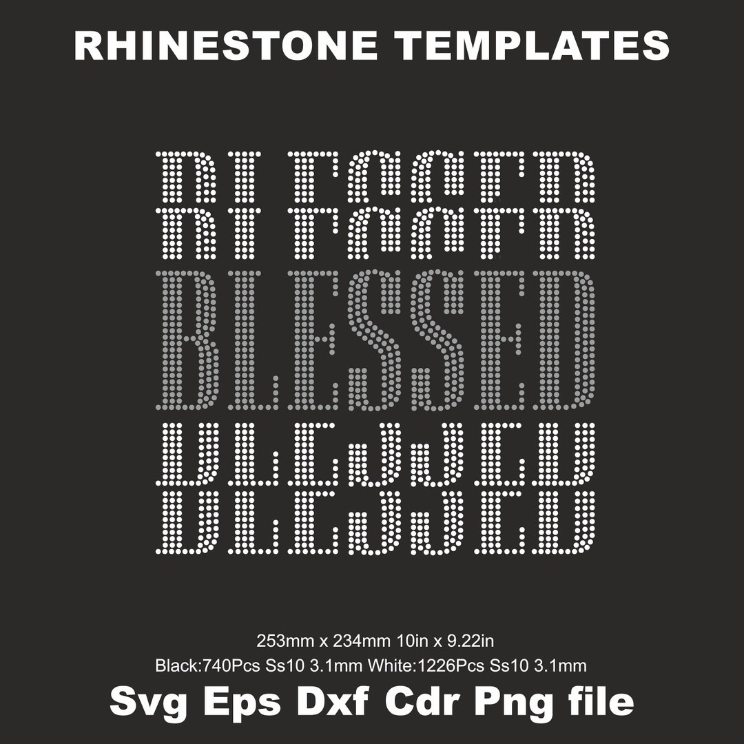 Blessed Rhinestone Svg SS10 Cutting Cut File,blessed Iron on Transfer ...