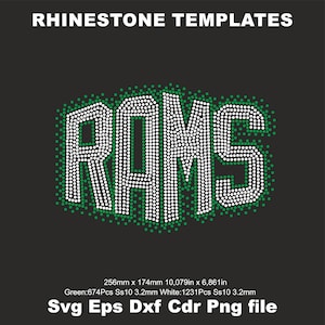 May include: A black background features the word "RAMS" spelled out in white rhinestones, outlined with green rhinestones. The text "RHINESTONE TEMPLATES" is at the top. The design measures 256mm x 174mm.