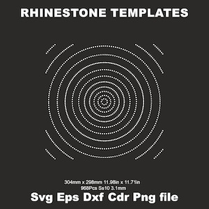 May include: A black and white digital design template for a rhinestone pattern. The design features a series of concentric circles made up of small dots. The template is 11.98 inches by 11.71 inches and requires 968 rhinestones. The text "RHINESTONE TEMPLATES" is at the top of the image. The text "Svg Eps Dxf Cdr Png file" is at the bottom of the image.
