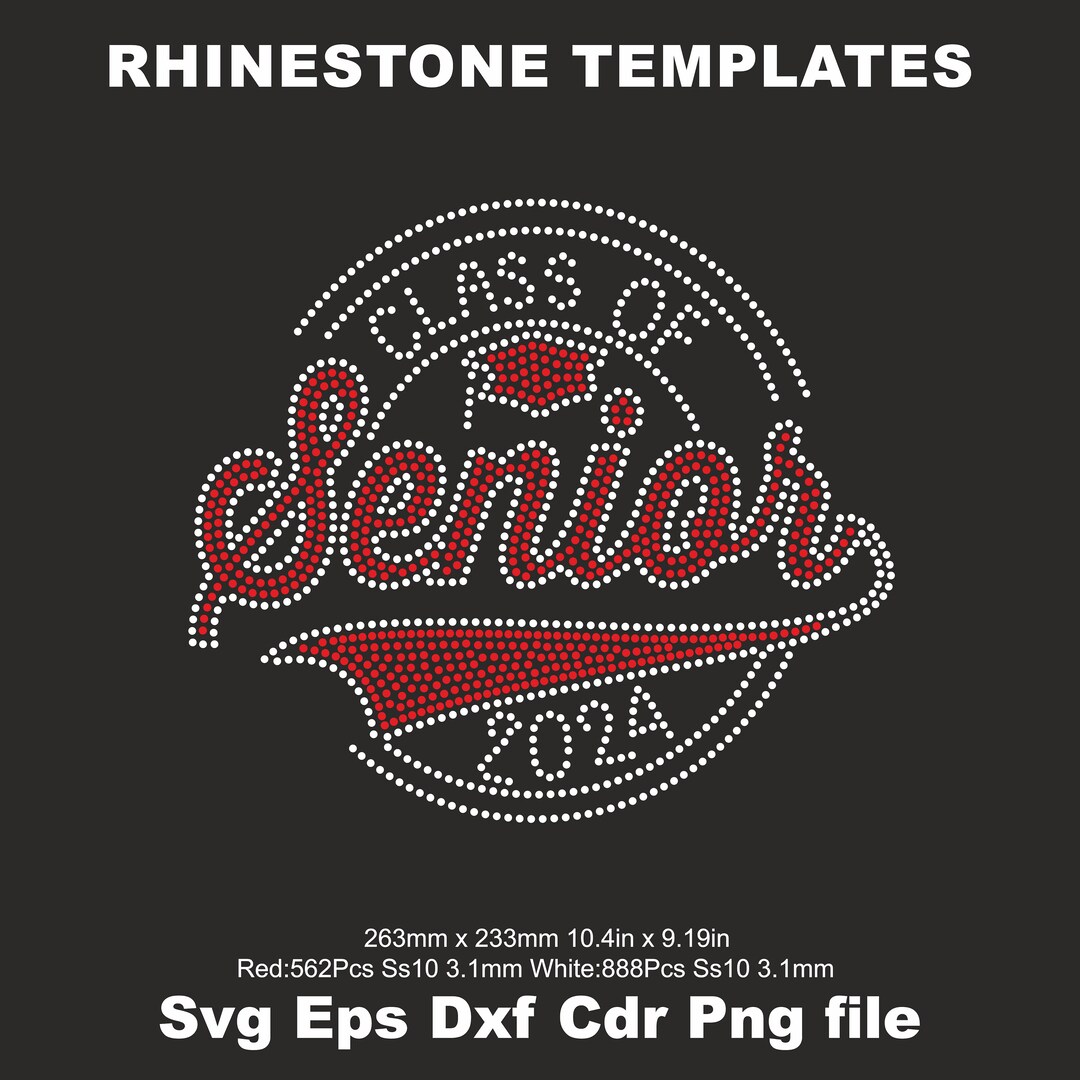 Rhinestone Senior 2024 Ss10 SVG Template,rhinestone Class 2024 Template ...