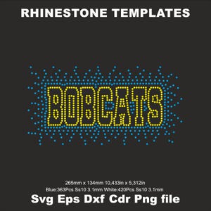 BobCats Cheer Rhinestone template Svg , Iron on transfer Bob cats ss10 Rhinestone Cheerleader,Bobcats Sports bra Svg,Cricut templates Svg
