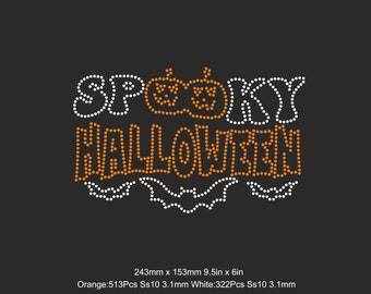 May include: A Halloween-themed rhinestone template design on a black background. The design spells out "SPOOKY HALLOWEEN" with orange and white rhinestones. The design includes two pumpkin faces and a bat. The template is 9.5 inches by 6 inches.