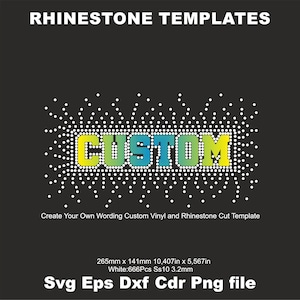 CUSTOM Rhinestone Vinyl Create Your Own Wording Custom Download Rhinestone & Vinyl CUT TEMPLATE  Bling Shirt Pattern svg,
