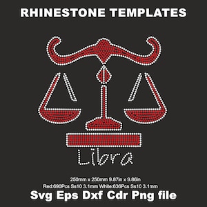 May include: Red and white rhinestone template of the Libra zodiac sign with the word "Libra" underneath. The template is 9.87 inches by 9.86 inches and uses 690 red rhinestones and 636 white rhinestones.