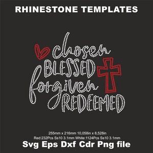 Puede incluir: Un diseño de plantilla de pedrería con las palabras "elegido, bendecido, perdonado, redimido" con un corazón rojo y una cruz. El diseño mide 255 mm por 216 mm y utiliza 232 pedrerías rojas y 1124 pedrerías blancas.