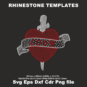 May include: A rhinestone template design featuring a red heart pierced by a dagger, with a banner reading "LOVE". The design is made of white and red rhinestones. The text "RHINESTONE TEMPLATES" is at the top. The design measures 9.893 inches by 10.317 inches.