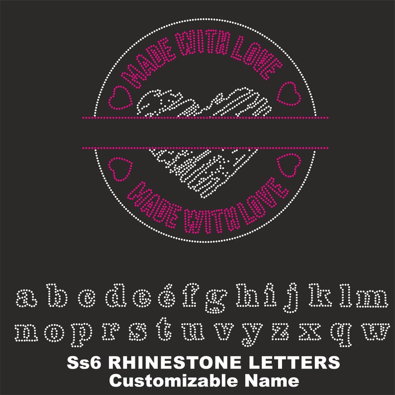 Names With Rhinestone Rhinestone Made With Love Svg,name Letters Rhinestone Template,name ...