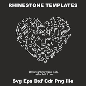 May include: A rhinestone template design of a heart shape filled with musical notes. The template is 10.2 inches by 8.54 inches and uses 1163 size 10 rhinestones. The template is available in SVG, EPS, DXF, CDR, and PNG file formats.