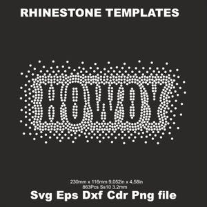 May include: A black background with the text "RHINESTONE TEMPLATES" at the top. The word "HOWDY" is spelled out in white rhinestones. Below the word are the measurements: 9.052in x 4.58in. The file types are listed at the bottom.