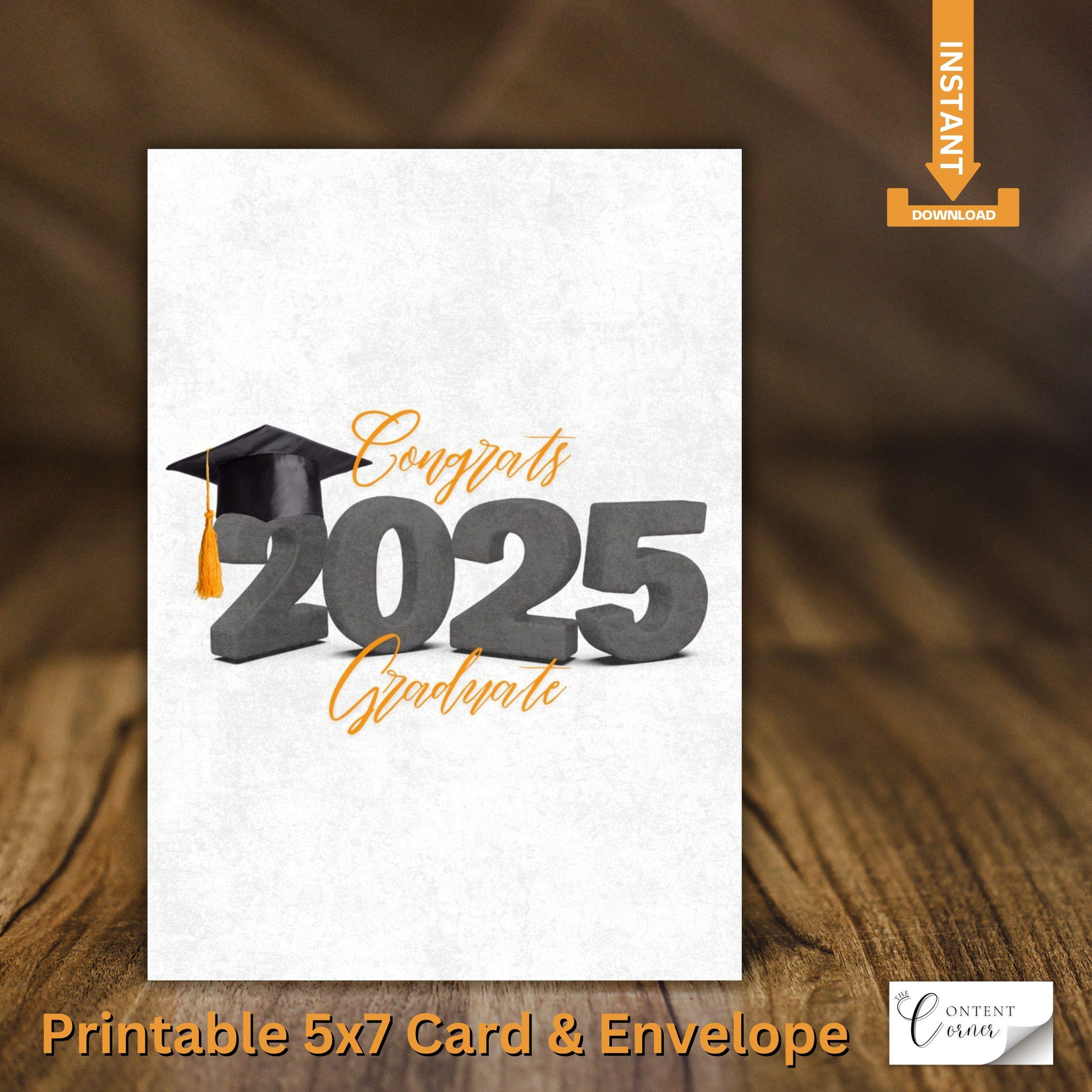 Printable 2025 Graduation Card | Congrats Graduate Card | Instant Download | Print at Home | Graduation Gift