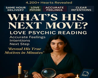 Lectura de Tarot "Su Próximo Movimiento": Sentimientos Verdaderos, Intenciones Amorosas y Pensamientos Exactos / Misma Hora (PDF)