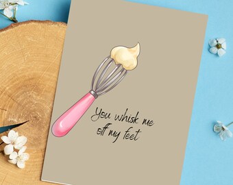 Funny Card Anniversary Card Valentines Card Punny Card Baking Card Birthday Card Couples Card Friend Card Romantic Card Love Cute Card
