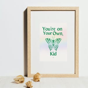 You&#39;re on Your Own Kid Digital Print Download Poster 5 Sizes