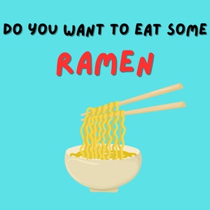 ¿Quieres comer algo de ramen?