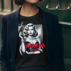 Girl Mafia Shirt Gangster Wrapper Woman Gangster Shirt Vintage Style of 50s Shirts Gift For Her Retro Shirt Mafia Game Day Shirt Party Game
