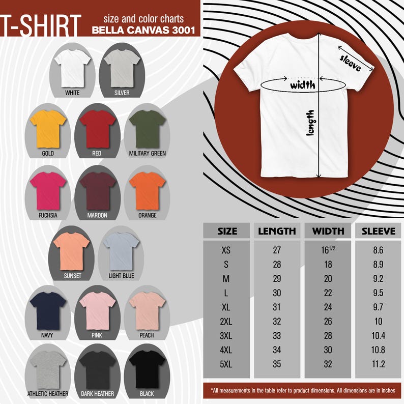 May include: A chart showing the size and color options for Bella Canvas 3001 t-shirts. The chart includes 15 different color options and a size chart with measurements in inches for XS to 5XL.