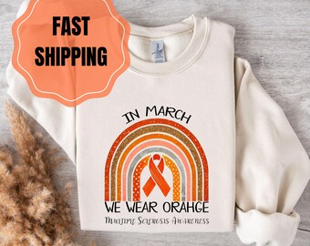In March We Wear Orange Shirt: MS Awareness Month Tee