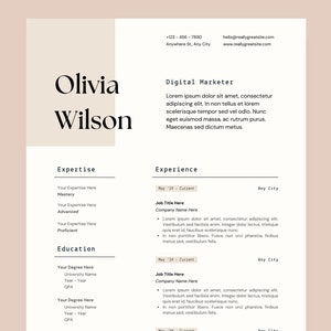 May include: A resume for Olivia Wilson, a digital marketer. The resume includes sections for expertise, education, experience, and references. The resume is formatted with a beige background and black text.
