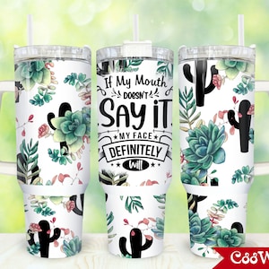 Funny 40oz Tumbler Wrap Png, Sarcastic 2 pieces 40 oz Tumbler Png, Cactus Tumbler 40oz Png Sublimation, Succulent 40 oz Tumbler Template