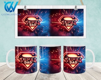 Super Dad 11oz Mug Wrap, Best Dad 11oz Mug Template, Dad 11oz Mug Png, Fathers Day Mug Sublimation Design, Dad Mug Wrap