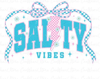 Salty Vibes Png, Salty Vibes Coquette Bow Png, Hello Summer Png, Boho Summer Vibes Png, Trendy Summer Shirt Png, Summer Coquette Png