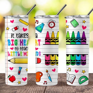 Big Heart to Teach Little Minds 20 oz Skinny Tumbler Sublimation, Teacher 20oz Skinny Straight Tumbler Png, Straight and Taper Tumbler Wrap